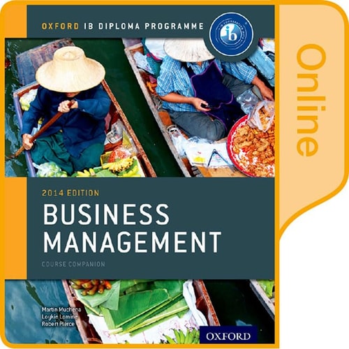 IB Business Management Online Course Book: Oxford IB Diploma Program