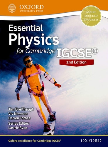 Essential Physics for Cambridge IGCSE: Print Student Book