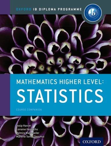 IB Mathematics Higher Level: Statistics