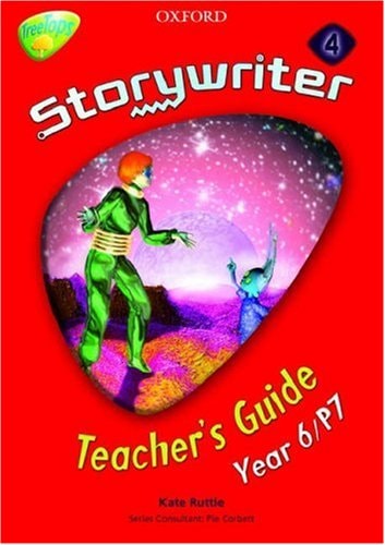 Oxford Reading Tree: Y6: Treetops: Storywriter Fiction: Teacher's Guide