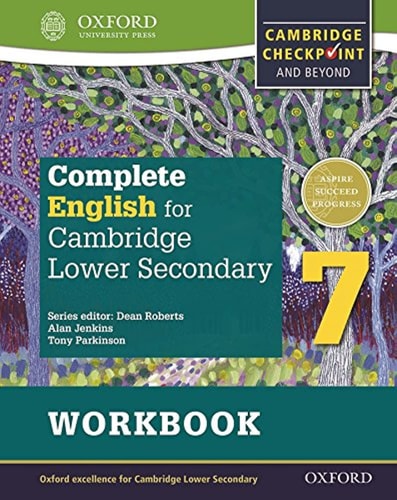Complete English for Cambridge Secondary 1 Student Workbook 7: For Cambridge Checkpoint and Beyond