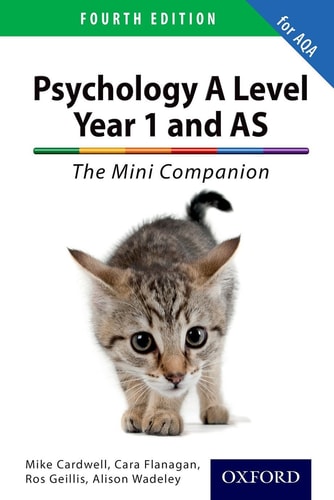 A Level Year 1 and AS Psychology: The Mini Companion for AQA