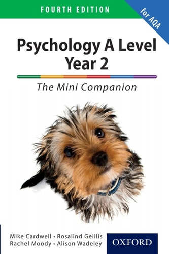 Psychology A Level Year 2: The Mini Companion for AQA