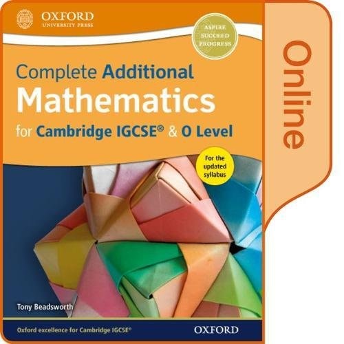 Complete Additional Mathematics for Cambridge IGCSE & O Level Online Book