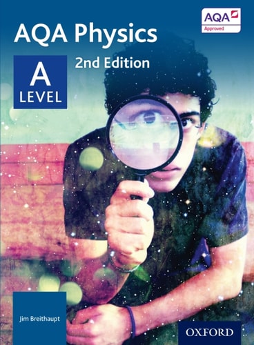 AQA Physics: A Level