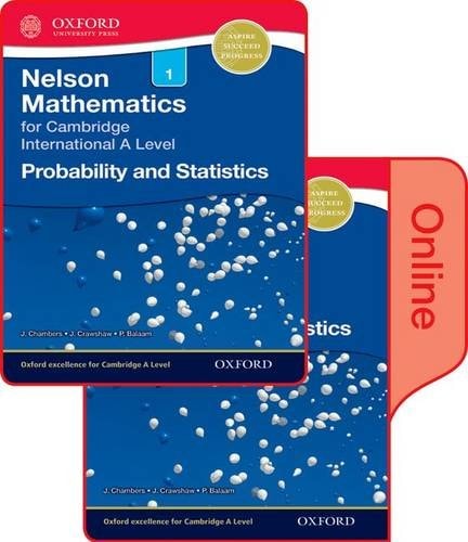 Nelson Probability and Statistics 1 for Cambridge International A Level