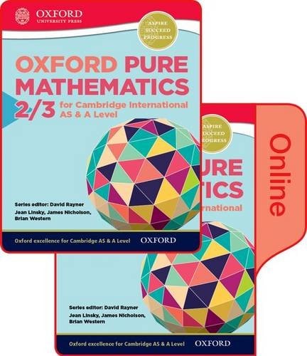 Mathematics for Cambridge International AS and A Level Pure Mathematics 2 & 3: Print & Online Student Book Pack