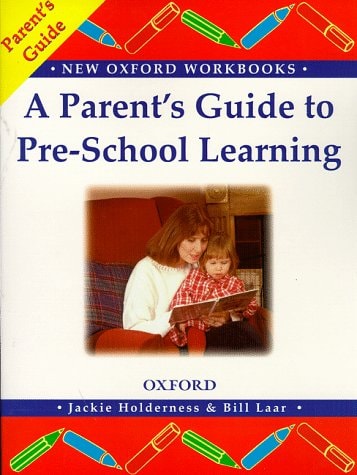 A Parent's Guide to Pre-school Learning