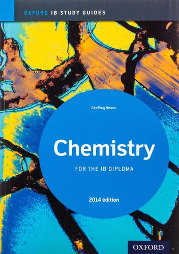 Oxford IB Study Guides: Chemistry for the IB Diploma