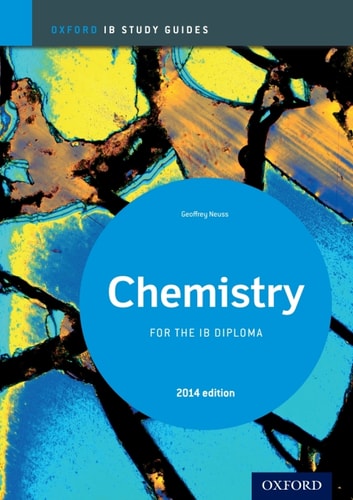IB Chemistry Study Guide: Oxford IB Diploma Program