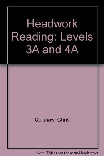 Headwork Reading: Levels 3A and 4A