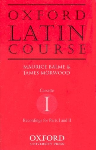 Oxford Latin Course: Cassette I: Recordings for Part I and II