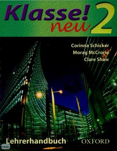Klasse! Neu: Part 2: Teacher's Book