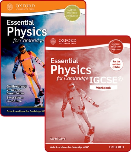 Essential Physics for Cambridge IGCSE: Student Book and Workbook Pack