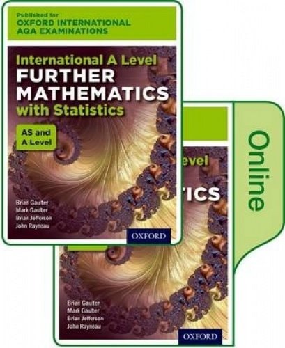 Oxford International AQA Examinations: International A Level Further Mathematics with Statistics
