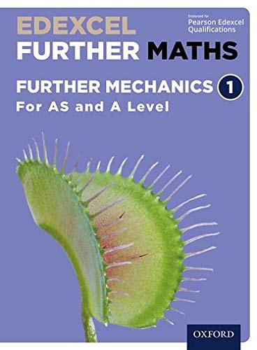 Edexcel Further Maths: Further Mechanics
