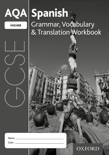 AQA GCSE Spanish Higher Grammar Vocab