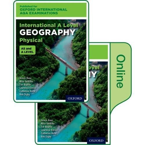 Oxford International AQA Examinations: International A Level Physical Geography