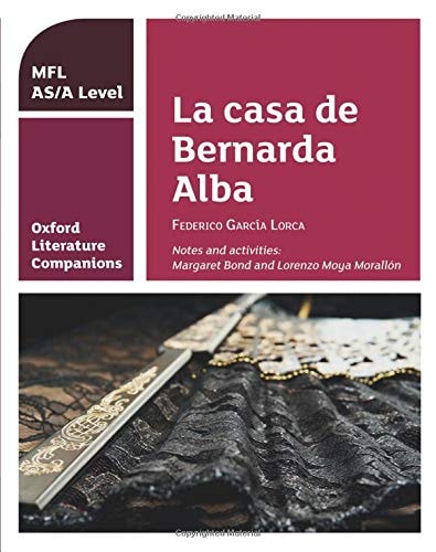 Oxford Literature Companions: La casa de Bernarda Alba