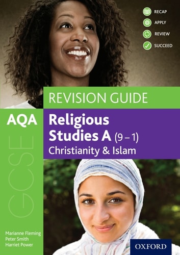AQA GCSE Religious Studies A (9-1): Christianity and Islam Revision Guide