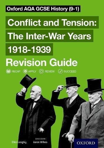 Oxford AQA GCSE History: Conflict and Tension 1918-1939 Revision Guide