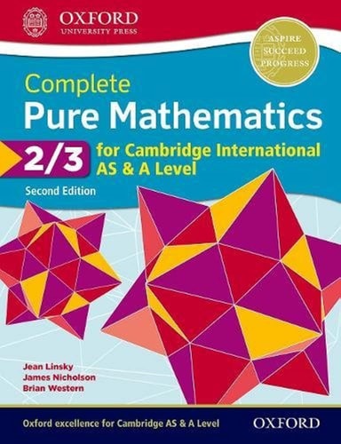 CIE A Level Pure Mathematics 2 and 3