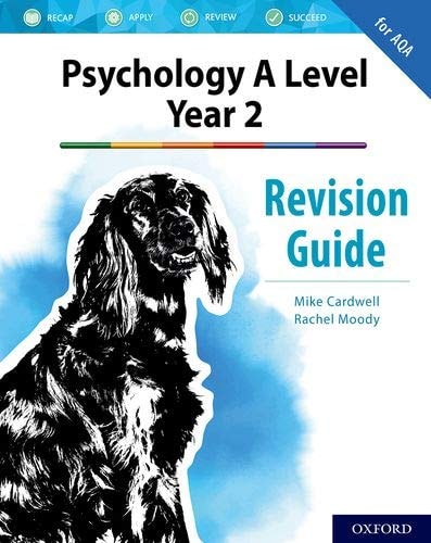 The Complete Companions for AQA Psychology: A Level Year 2 Revision Guide