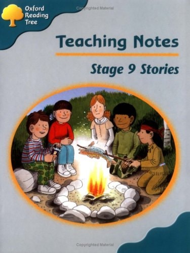 Oxford Reading Tree: Stage 9: Storybooks: Teaching Notes