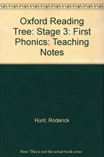 Oxford Reading Tree: Stage 3: First Phonics: Teaching Notes