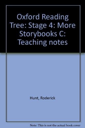 Oxford Reading Tree: Stage 4: More Storybooks C: Teaching Notes