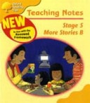 Oxford Reading Tree: Stage 5: More Storybooks B: Teaching Notes
