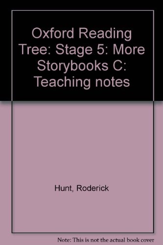 Oxford Reading Tree: Stage 5: More Storybooks C: Teaching Notes