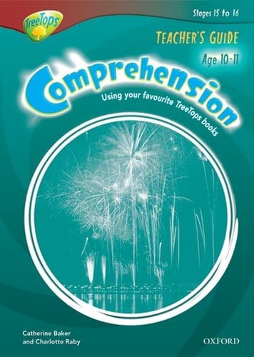 Oxford Reading Tree: Y6/P7: TreeTops Comprehension: Teacher's Guide