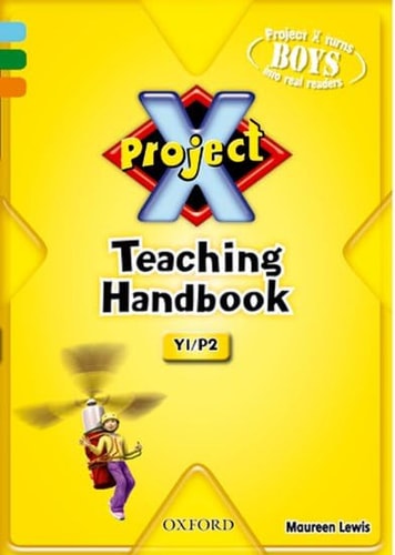 Project X: Year 1, Part 2: Teaching Handbook