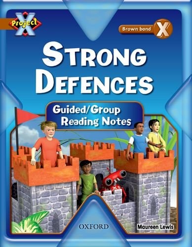 Strong Defences: Teaching Notes