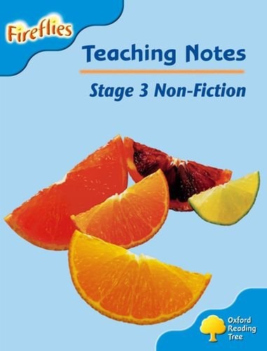 Oxford Reading Tree: Stage 3: Fireflies: Teaching Notes