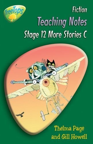 Oxford Reading Tree: Level 12 Pack C: Treetops Fiction: Teaching Notes