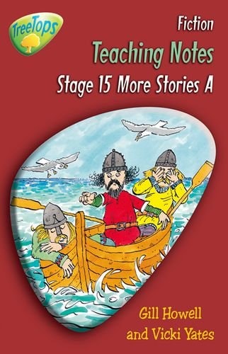 Oxford Reading Tree: Level 15 Pack A: Treetops Fiction: Teaching Notes