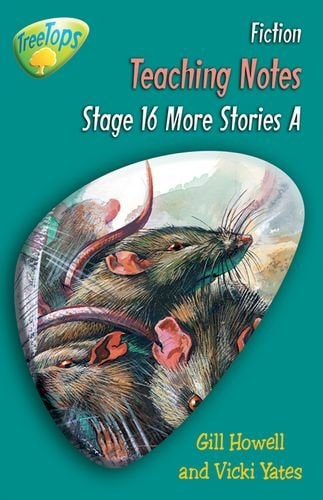 Oxford Reading Tree: Level 16 Pack A: Treetops Fiction: Teaching Notes