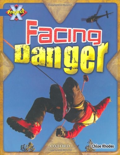 Facing Danger