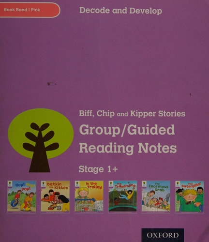 Oxford Reading Tree: Stage 1: Decode and Develop: Group/Guided Reading Notes