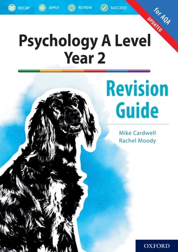 Psychology A Level Year 2: Revision Guide for AQA