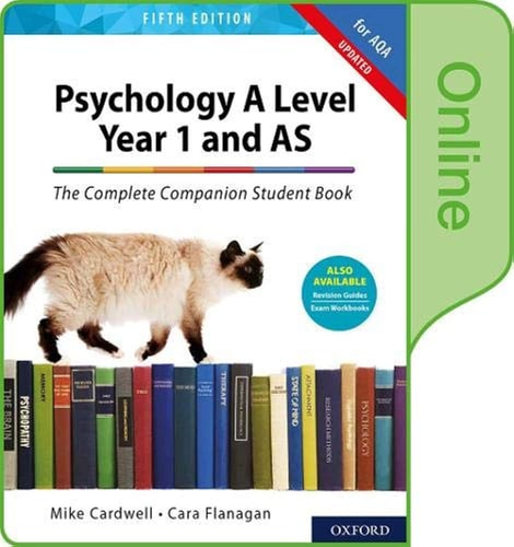 Psychology A Level Year 1 and AS: The Complete Companion