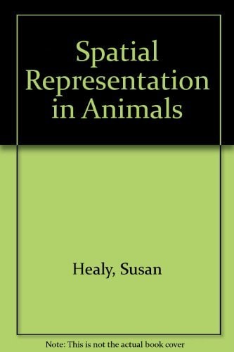 Spatial Representation in Animals
