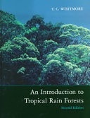 An Introduction to Tropical Rain Forests