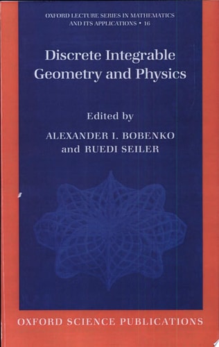 Discrete Integrable Geometry and Physics