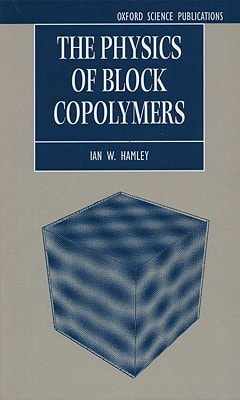 The Physics of Block Copolymers