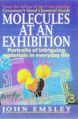 Molecules at an Exhibition: Portraits of Intriguing Materials in Everyday Life