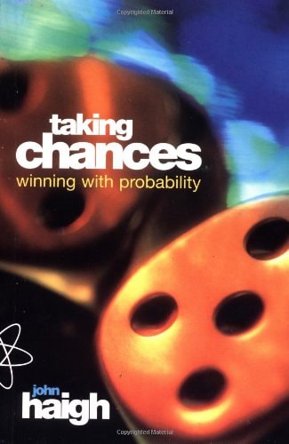 Taking Chances Winning with Probability
