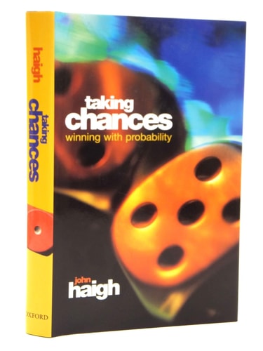 Taking Chances: Winning with Probability